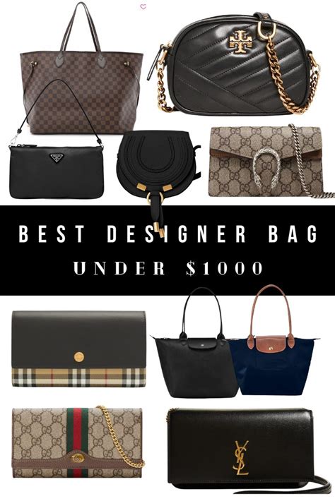 best designer bags under 1000 dollars.